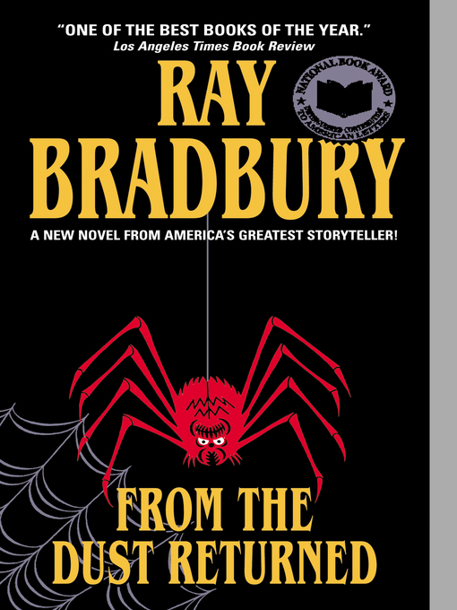 Title details for From the Dust Returned by Ray Bradbury - Available